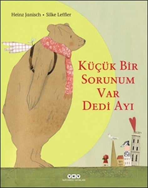 Küçük Bir Sorunum Var Dedi Ayı - Ciltli