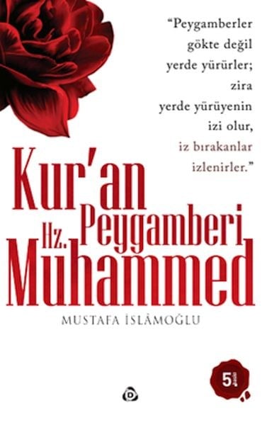 Kuran Peygamberi Hz. Muhammed