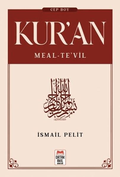 Kuran-ı Kerim Meal - Tevil (Cep Boy)