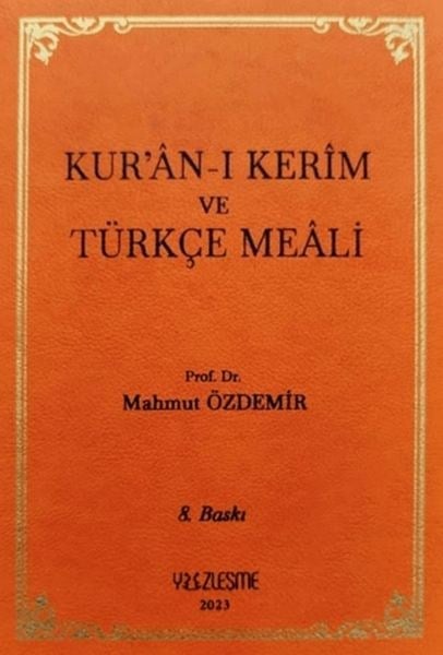 Kur'an-ı Kerim ve Türkçe Meali