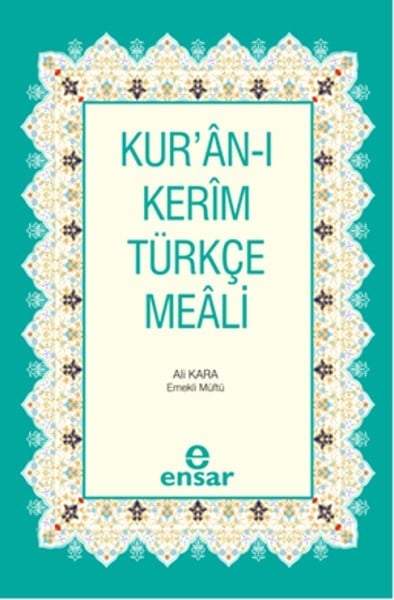 Kur'an-ı Kerim ve Türkçe Meali