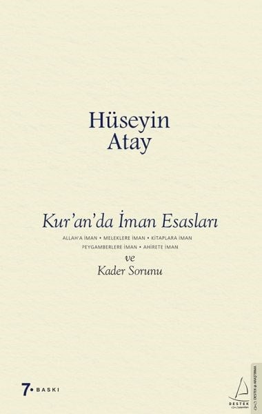 Kur’an’da İman Esasları ve Kader Sorunu
