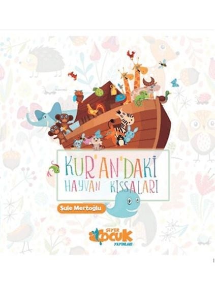Kurandaki Hayvan Kıssaları