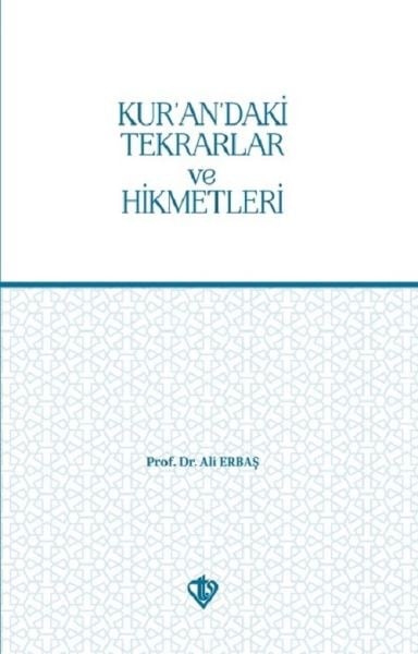 Kurandaki Tekrarlar ve Hikmetleri