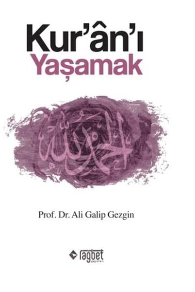 Kur'an'ı Yaşamak
