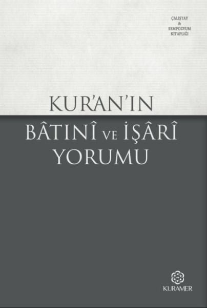 Kuranın Batıni ve İşari Yorumu