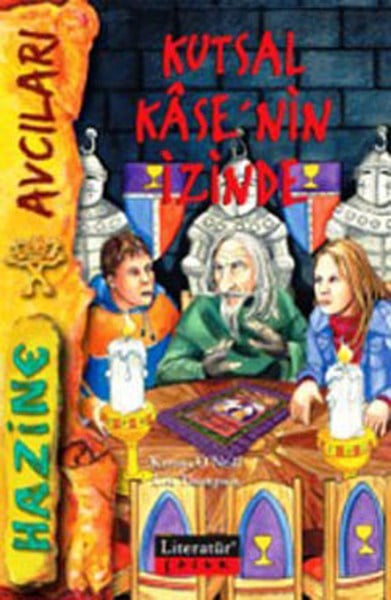 Kutsal Kase'nin İzinde