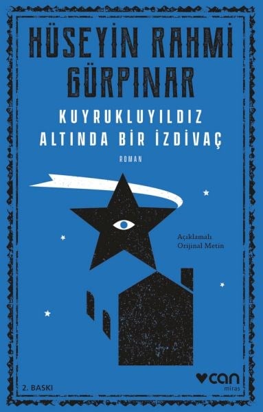 Kuyrukluyıldız Altında Bir İzdivaç (Açıklamalı Orijinal Metin)