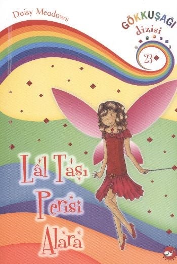 Lal Taşı Perisi Alara / Gökkuşağı Dizisi-23