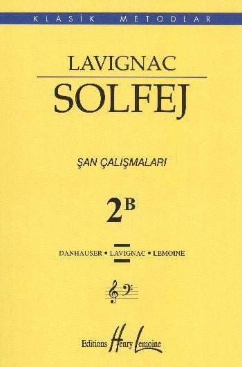 Lavignac Solfej 2B Şan Çalışmaları