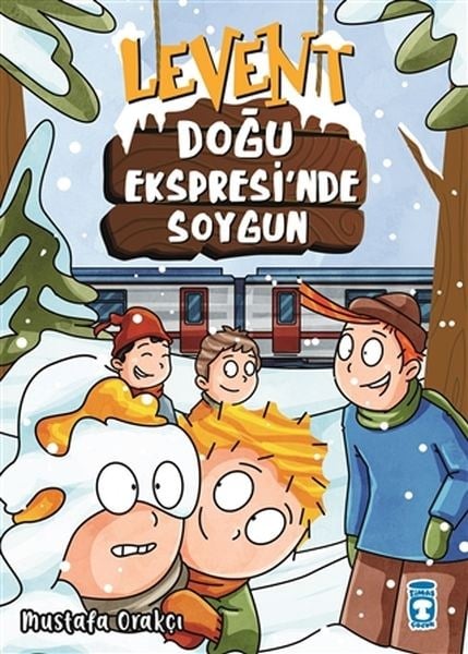 Levent - Doğu Ekspresi'nde Soygun (Ciltli)