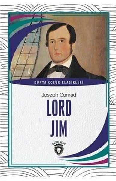 Lord Jim Dünya Çocuk Klasikleri (7-12 Yaş)