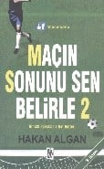 Maçın Sonunu Sen Belirle 2