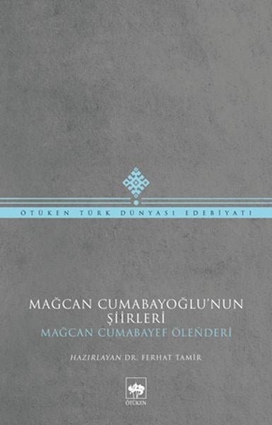 Mağcan Cumabayoğlu Şiirleri