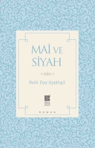 Mai ve Siyah