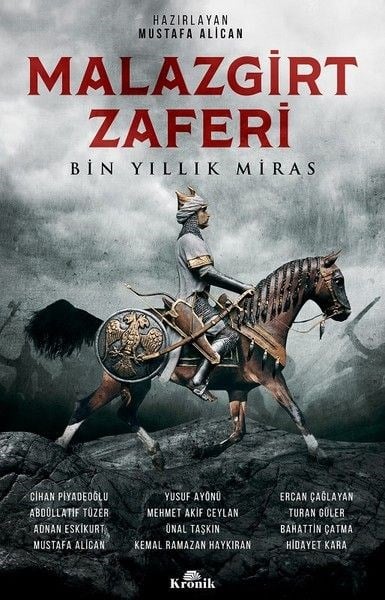 Malazgirt Zaferi-Bin Yıllık Miras