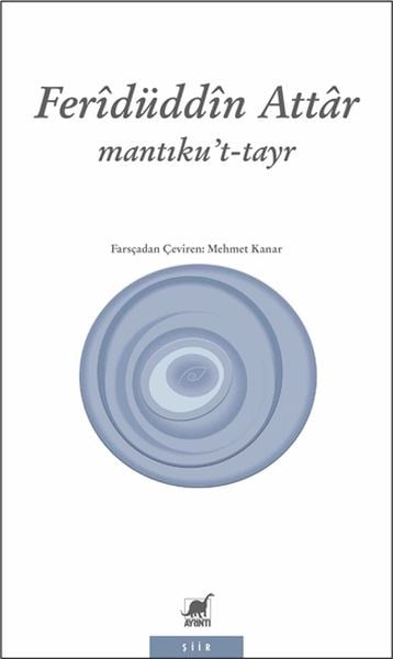Mantıku’t-Tayr (Kuş Dili)