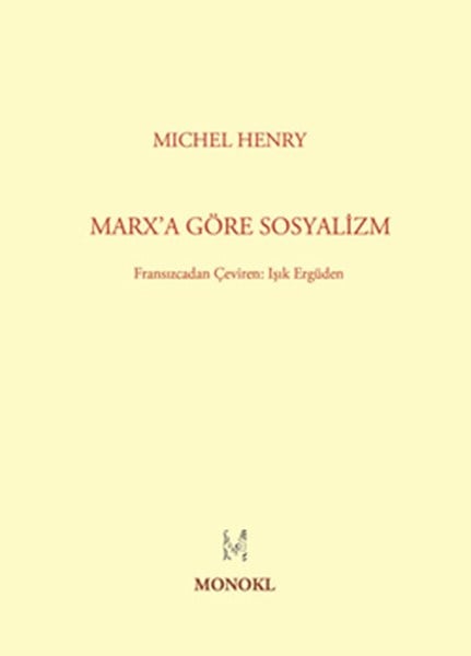 Marx'a Göre Sosyalizm