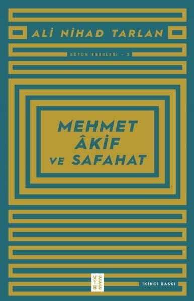Mehmet Akif ve Safahat