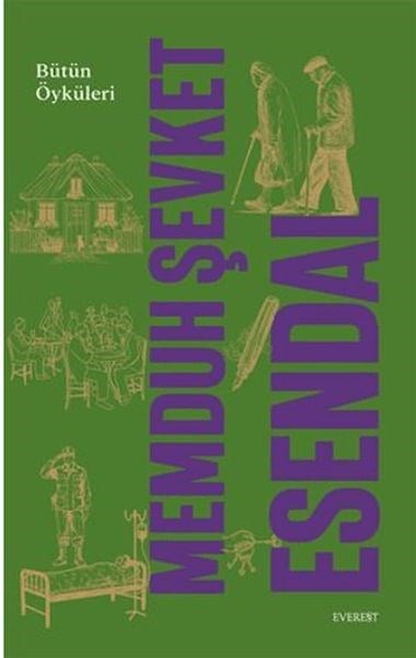 Memduh Şevket Esendal Bütün Öyküleri