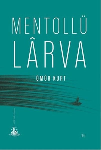 Mentollü Larva