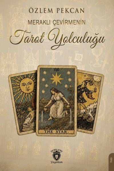 Meraklı Çevirmenin Tarot Yolculuğu