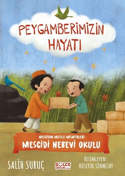 Mescidin Mutlu Misafirleri - Peygamberimizin Hayatı