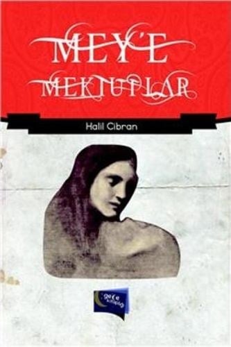 Mey'e Mektuplar