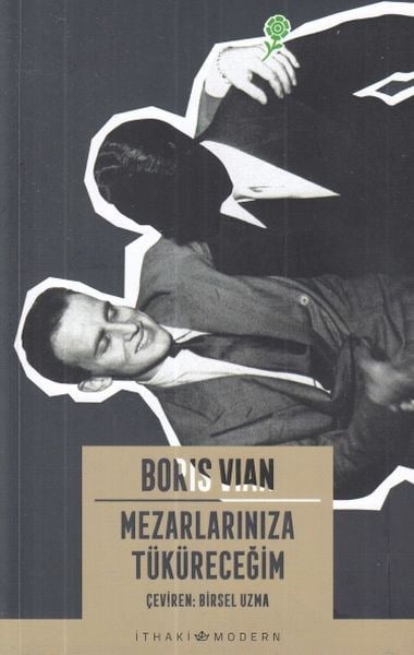 Mezarlarınıza Tüküreceğim