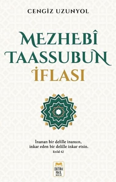 Mezhebî Taassubun İflası