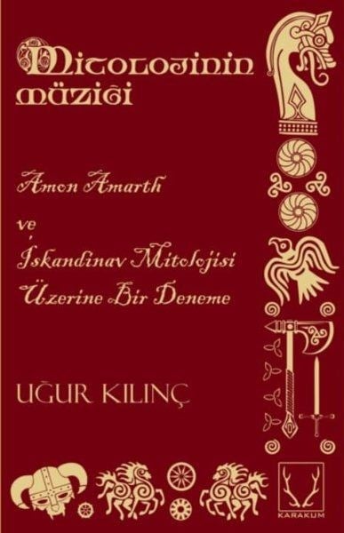 Mitolojinin Müziği - Amon Amarth ve İskandinav Mitolojisi Üzerine Bir Deneme