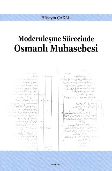 Modernleşme Sürecinde Osmanlı Muhasebesi