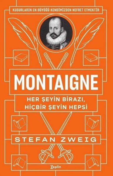 Montaigne - Her Şeyin Birazı, Hiçbir Şeyin Hepsi