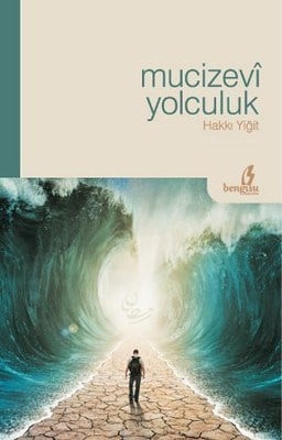 Mucizevi Yolculuk
