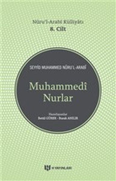Muhammedi Nurlar - Nurul-Arabi Külliyatı