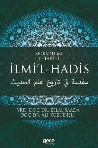 Mukaddime Fi Tarihi - İlmi’l- Hadis