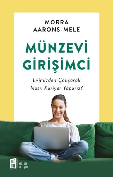 Münzevi Girişimci - Evimizden Çalışarak Nasıl Kariyer Yaparız?