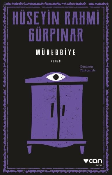 Mürebbiye (Günümüz Türkçesiyle)