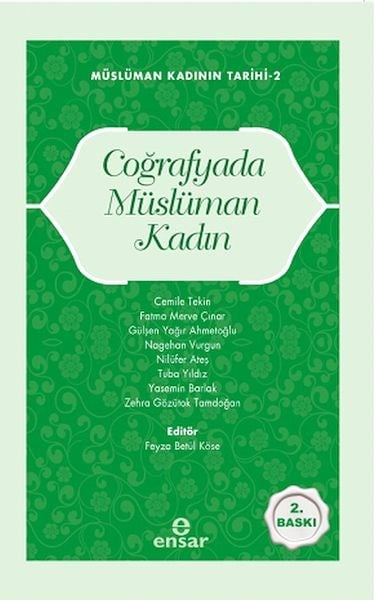 Müslüman Kadının Tarihi-2 Coğrafyada Müslüman Kadın