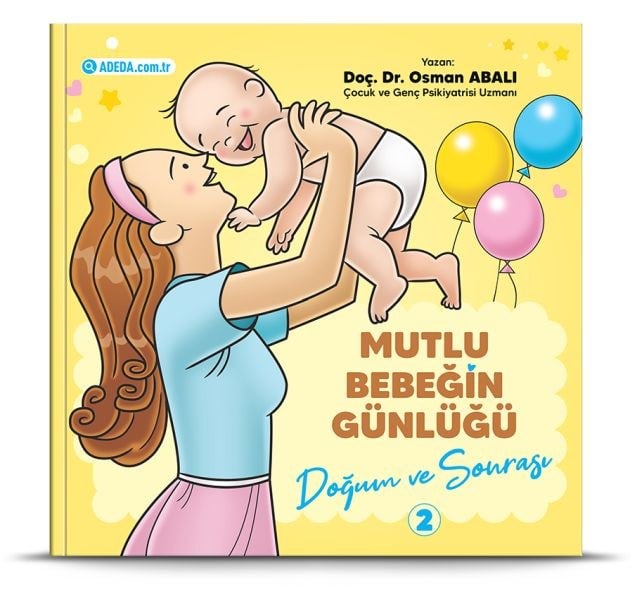 Mutlu Bebeğin Günlüğü 