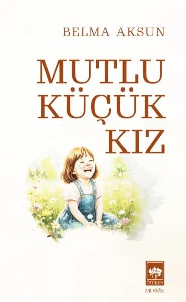 Mutlu Küçük Kız