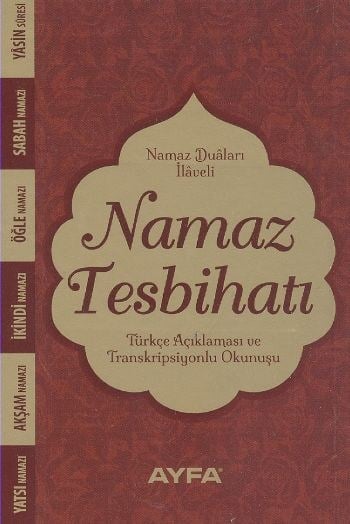 Namaz Tesbihatı (Ciltsiz) (Kod:074)