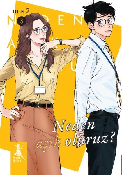 Neden Aşık Oluruz? Cilt 3