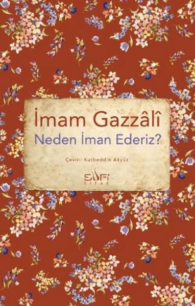 Neden İman Ederiz?