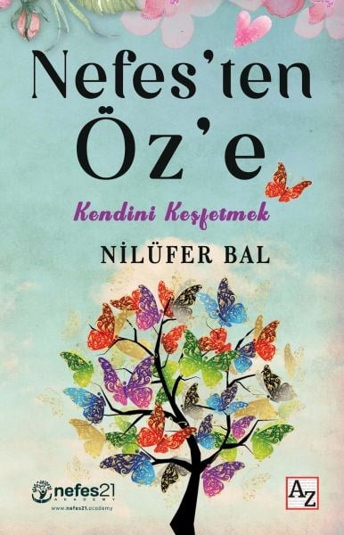Nefes’ten Öz’e