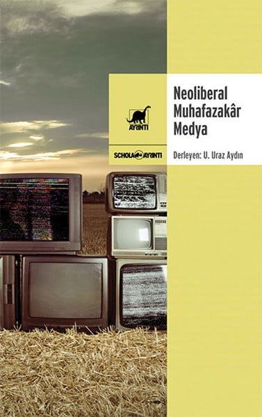 Neoliberal Muhafazakar Medya