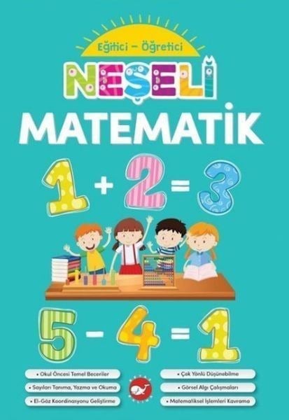 Neşeli Matematik - Eğitici Öğretici