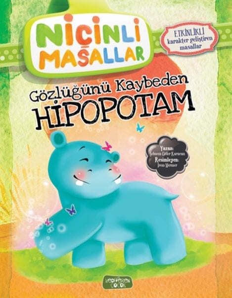Niçinli Masallar - Gözlüğünü Kaybeden Hipopotam