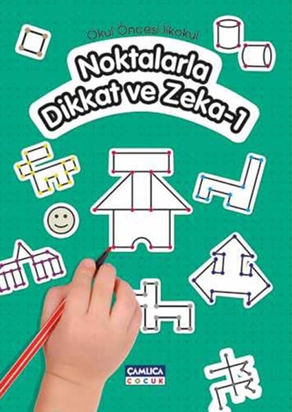 Noktalarla Dikkat ve Zeka-1 (Okul Öncesi - İlkokul )