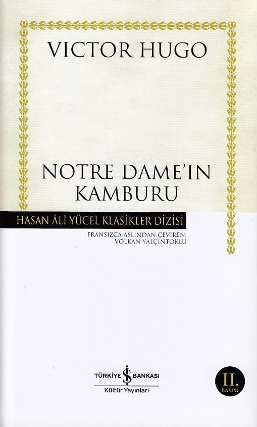 Notre Dameın Kamburu - Hasan Ali Yücel Klasikleri (Ciltli)